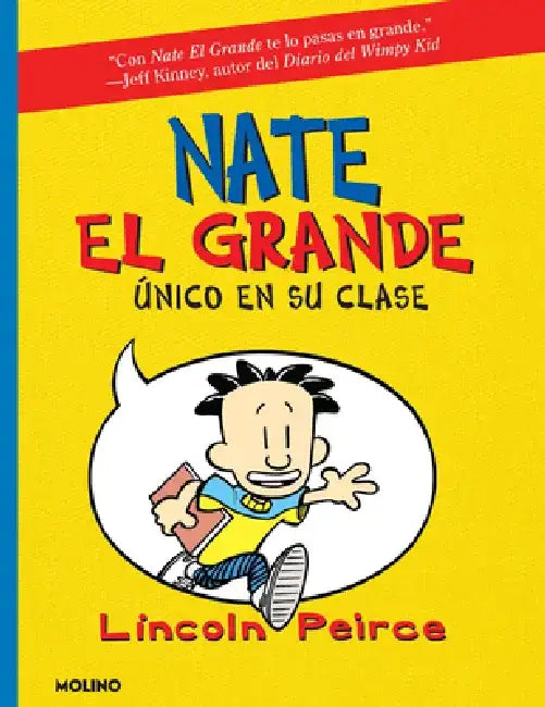 Único En Su Clase / Big Nate: In a Class by Himself by Lincoln Peirce