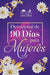 Día Y Noche Con Díos: Un Devocional de 90 Días Para Mujeres / Morning and Evening with God: A 90 Day Devotional for Women by Origen