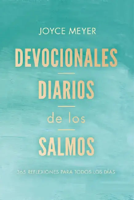 Daily Devotions from Psalms: 365 Daily Inspirations by Joyce Meyer