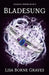 Bladesung by Lisa Borne Graves