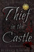 Thief in the Castle by Beatrice B. Morgan