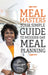 MealMasters: Your Simple Guide to Modern-Day Meal Planning by Monique May