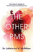 The Other PMS: Your Survival Guide for Perimenopause & Menopause by Lakeischa W. McMillan