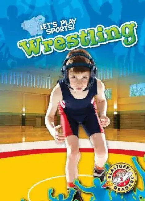 Wrestling by Jill Sherman