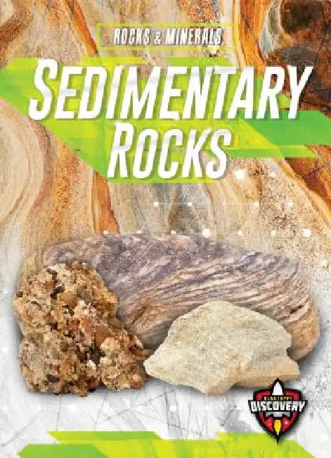 Sedimentary Rocks by Jenny Fretland Vanvoorst