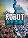 Robot Uprising by Lisa Owings