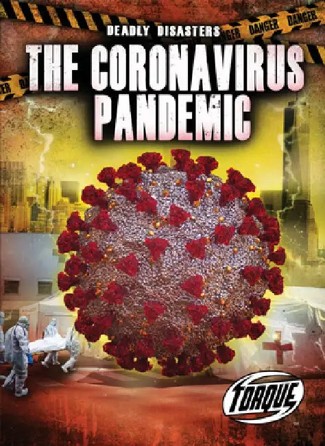 The Coronavirus Pandemic by Nathan Sommer