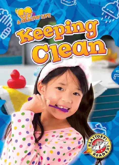 Keeping Clean by Kirsten Chang