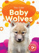 Baby Wolves by Elizabeth Neuenfeldt