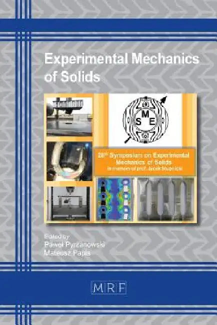 Experimental Mechanics of Solids by Pawel Pyrzanowski