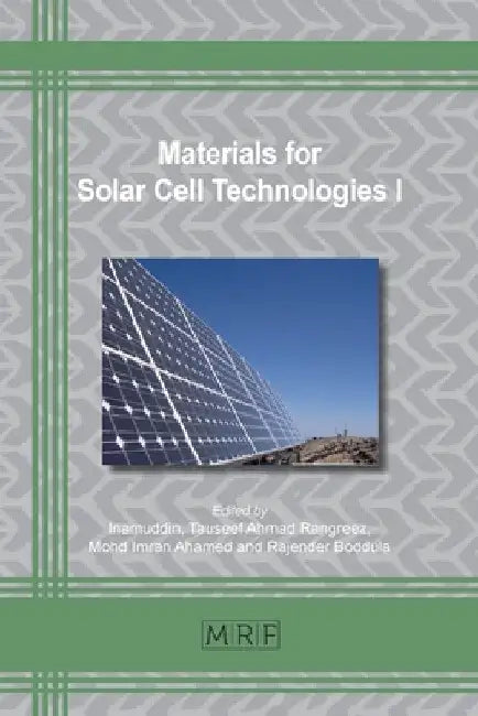 Materials for Solar Cell Technologies I by Inamuddin