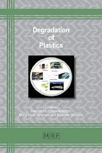 Degradation of Plastics by Inamuddin