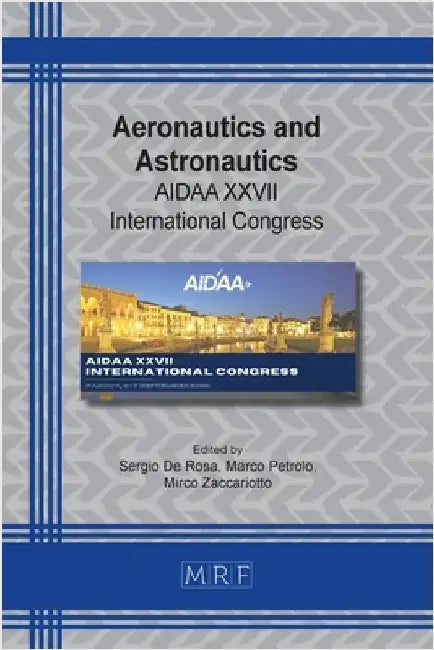 Aeronautics and Astronautics: AIDAA XXVII International Congress by De Rosa, Sergio