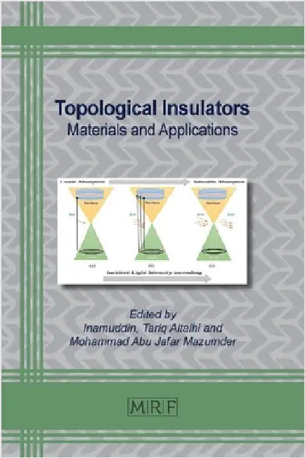 Topological Insulators: Materials and Applications by Inamuddin