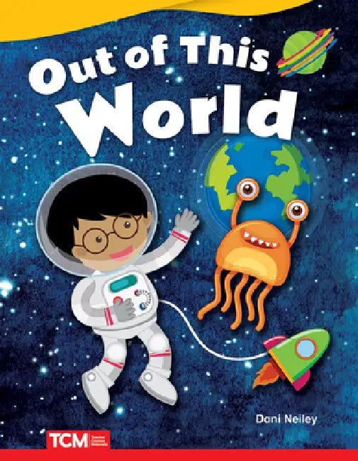 Out of This World by Dani Neiley