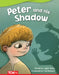 Peter and His Shadow by Logan Avery, Tom Bonson