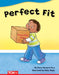 Perfect Fit by Dona Herweck Rice, Mary Rojas