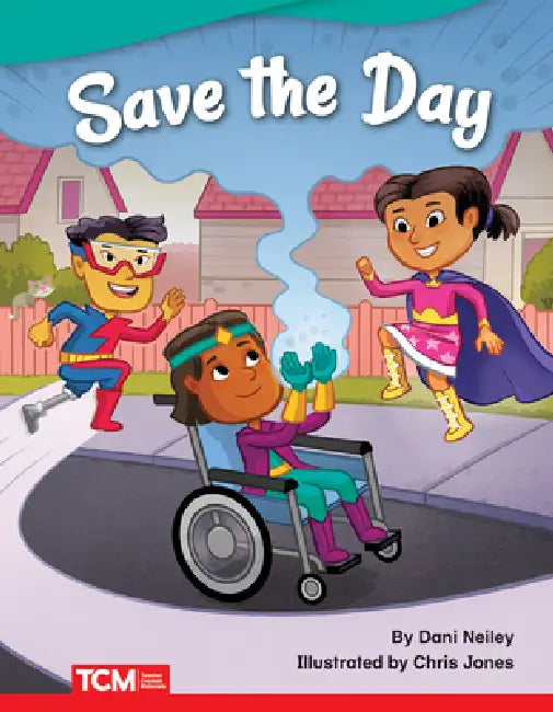 Save the Day by Dani Neiley