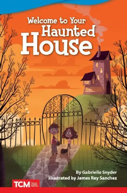 Welcome to Your Haunted House (Advanced) by Gabrielle Snyder