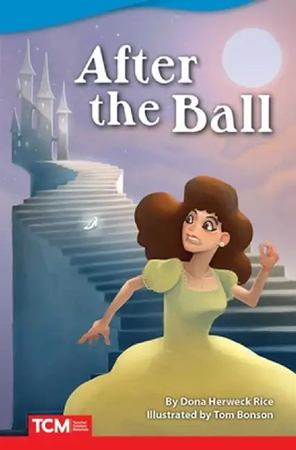 After the Ball (Advanced Plus) by Dona Rice