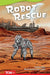 Robot Rescue (Challenging Plus) by Rosa Nam
