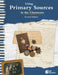 Using Primary Sources in the Classroom, 2nd Edition by Kathleen Vest