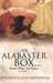 My Alabaster Box...: Poetry, Prose, and Prayer by Catherine Elaine McPherson