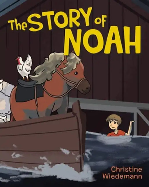 The Story of Noah by Christine Wiedemann