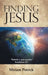 Finding Jesus by Miriam Patrick
