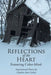 Reflections of the Heart: Featuring Color-blind by Cynthia Ann Conley