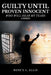 Guilty Until Proven Innocent: Who Will Hear My Tears by Rene'e L. Ellis