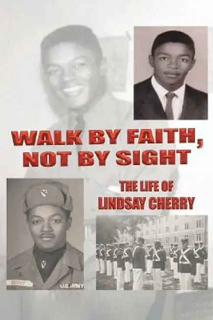 Walk by Faith, Not by Sight by Lindsay Cherry