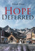 Hope Deferred by Sarah Hale