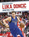 Luka Doncic: Basketball Star by Alex Monnig