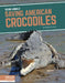 Saving American Crocodiles by Martha London