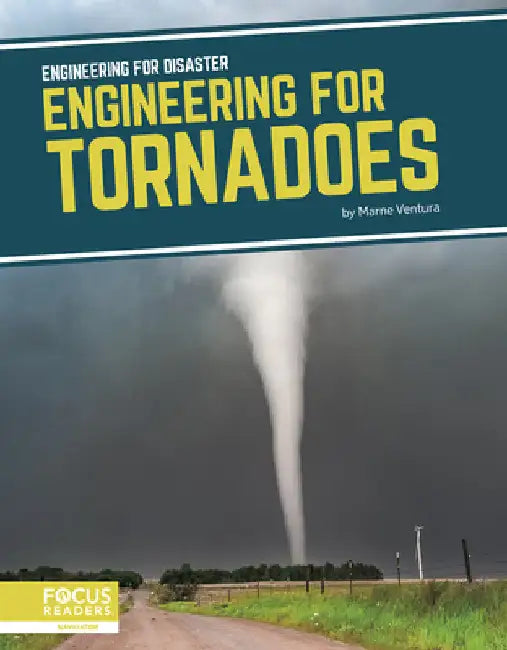 Engineering for Tornadoes by Marne Ventura