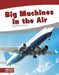 Big Machines in the Air by Brienna Rossiter