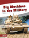 Big Machines in the Military by Brienna Rossiter