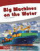 Big Machines on the Water by Brienna Rossiter