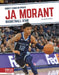 Ja Morant: Basketball Star by Hubert Walker