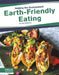 Earth-Friendly Eating by Nick Rebman