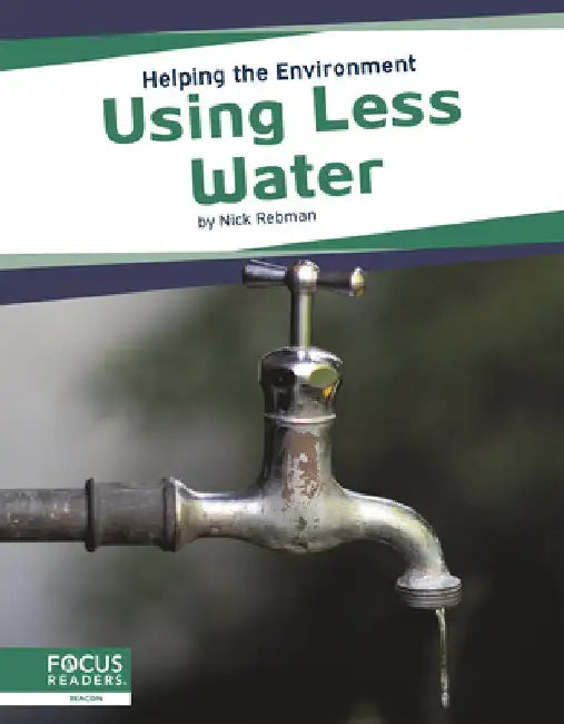 Using Less Water by Nick Rebman