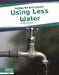 Using Less Water by Nick Rebman