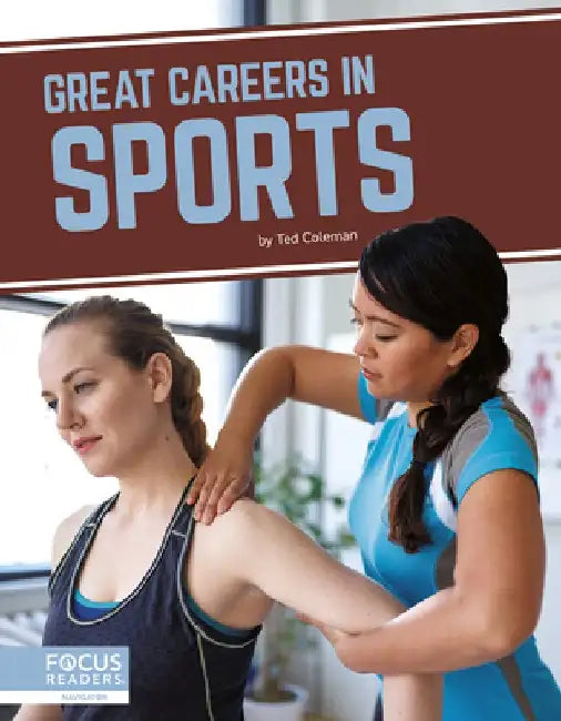 Great Careers in Sports by Ted Coleman