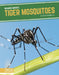 Tiger Mosquitoes by Emma Huddleston