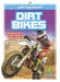 Dirt Bikes by Aubrey Zalewski