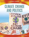 Climate Change and Politics by Martha London
