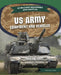 US Army Equipment and Vehicles by Douglas Hustad