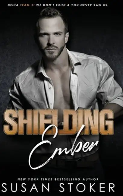 Shielding Ember by Susan Stoker