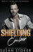 Shielding Ember by Susan Stoker